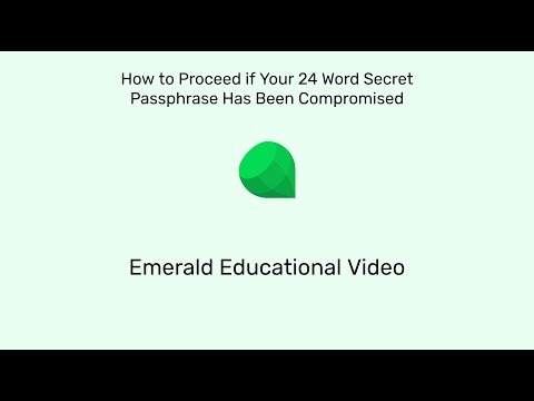 How to Proceed if Your 24 Word Secret Passphrase Has Been Compromised