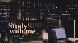 3-HOUR STUDY WITH ME 🎵 Calm Lo-Fi Music / Pomodoro 50-10 / 🌌 at Late Night [music ver.]