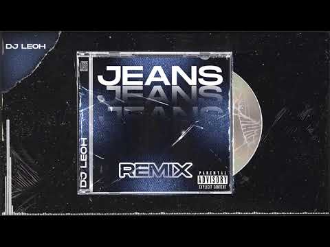 JEANS (Remix) - Justin Quiles - Dj Leoh