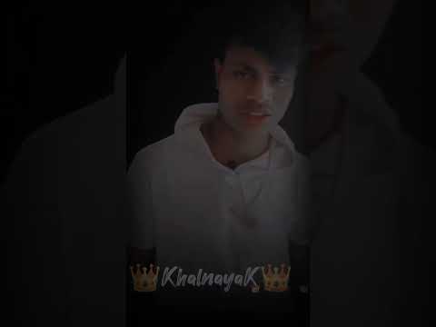 👑KhalnayaK👑 !! Instagram Viral Video Attitude Boy Status !! #shorts !! #viral !! #attitude !!