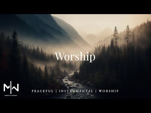 Worship | Soaking Worship Music Into Heavenly Sounds // Instrumental Soaking Worship