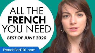 Your Monthly Dose of French - Best of June 2020