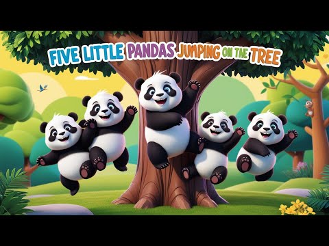 "🎵 Five Little Pandas Jumping on a Tree! 🐼 Fun & Catchy Nursery Rhymes for Kids!"