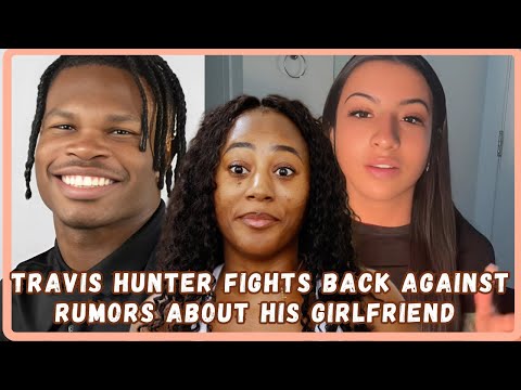 Travis Hunter Defends His Girlfriend Leanne As She Shuts Down Gold Digger Rumors - PT 2 Must Watch