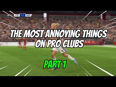 The most annoying things about Pro Clubs FIFA 23