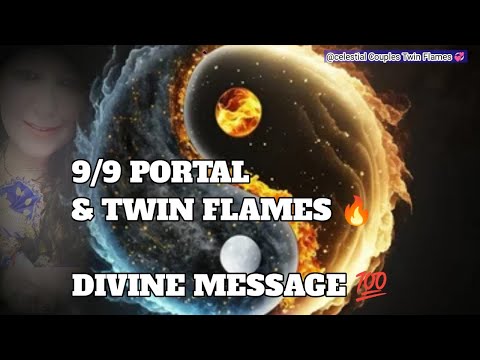 Twin Flame Energy Update 9/9  Portal 🔥💯🕊️