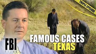 Famous FBI Cases: Texas | TRIPLE EPISODE | The FBI Files