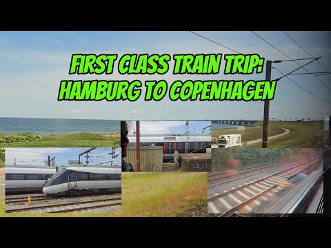 First Class Train Journey! HAMBURG to COPENHAGEN.🚈🚈