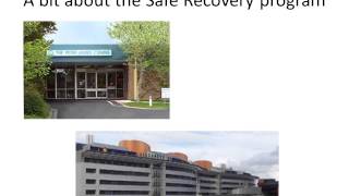 Safe Recovery video 1