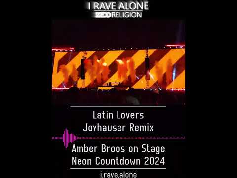 Latin Lovers - Joyhauser Remix [Amber Broos Live Neon Countdown 2024]