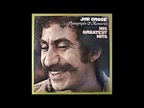 Jim Croce - His Grestest Hits #timeinabottle