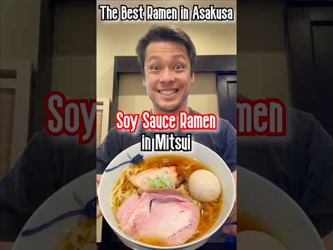 A Japanese guy shares the best Ramen in Asakusa! at Mitsui, Especially soy sauce ramen is great!