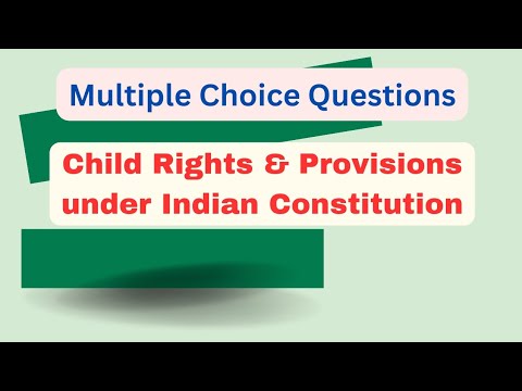 #childrights Multiple Choice questions #indianconstitution right of children in Indian Constitution