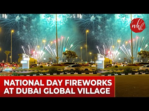 National Day Fireworks at Global Village Dubai 2024 | Spectacular Celebration!