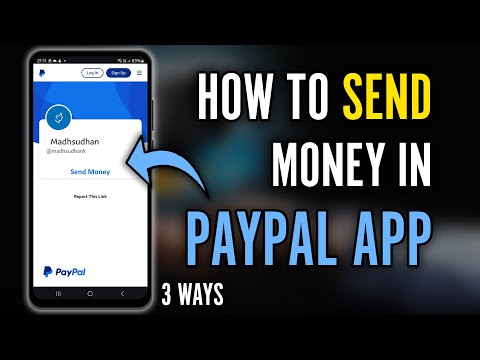 How to Send Money on PayPal (App) - 3 Quick Ways