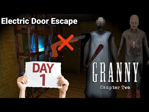 Electric Door Escape in Day 1 |Granny Chapter 2 | Dehati Gaming 777 | #liveinsaan #carryislive