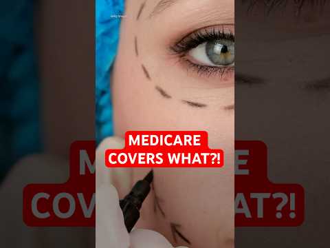 Medicare covers plastic surgery... in some scenarios