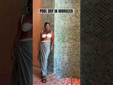 POOL DAY IN MOROCCO