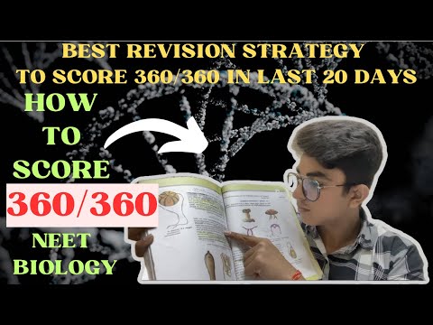 How to score 360/360 in last days of NEET 2024 #neet2024strategy #neet2024 #neetbiology #neetexam