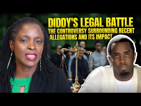 Diddy's Legal Battle - The Controversy Surrounding Recent Allegations and Its Impact