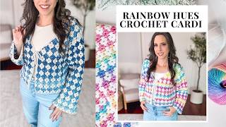 Rainbow Hues Crochet Cardigan Tutorial