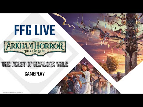 The Feast of Hemlock Vale Gameplay for Arkham Horror: The Card Game | Fantasy Flight Games