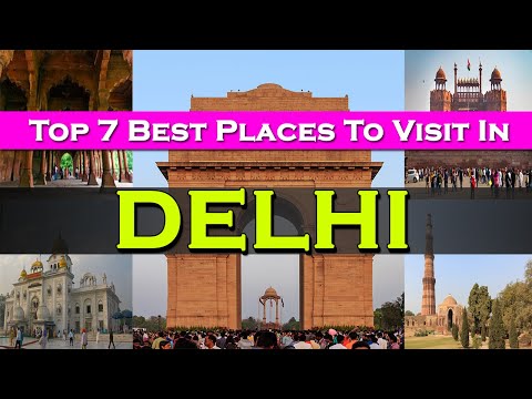 7 Best Places To Visit In Delhi | Delhi Tourist Places