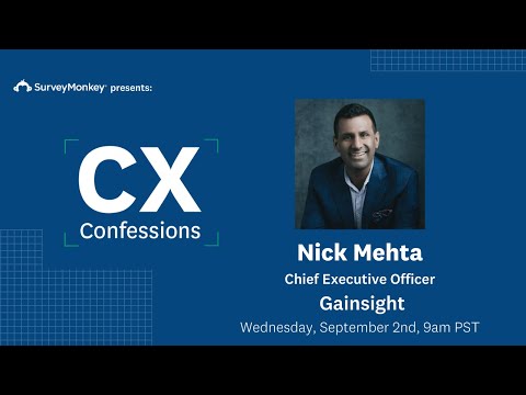 #CXConfessions Episode 12: Nick Mehta of Gainsight