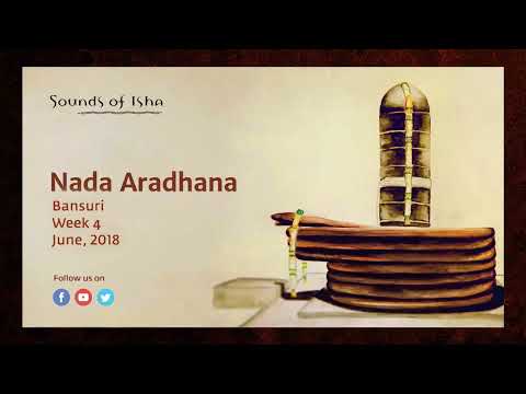 Nada Aradhana    Hindustani Classical Bansuri June 2018  Meditative Music  Sound