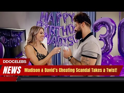 Madison & David’s Affair Shocks Married at First Sight!