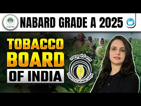 Tobacco Board of India | ARD | NABARD Grade A 2025