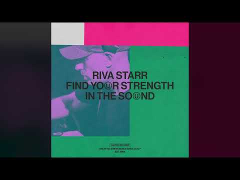 Riva Starr Feat. Cornelius - Find Your Strength In The Sound (Original Mix) [Snatch! Records]