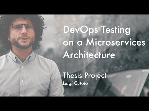 Luigi Cutolo my thesis in DevOps Testing [part 1]