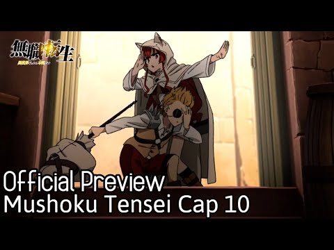 Mushoku Tensei Capitulo 10 Adelanto Oficial - Preview  [Sub - Español]