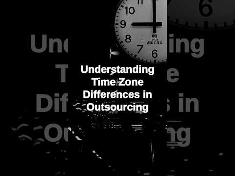 Understanding Timezone Differences in Outsourcing #itoutsourcing