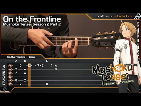 Jobless Reincarnation S2 Part 2 OP - On the Frontline - Hitorie - Acoustic (Fingerstyle Guitar)