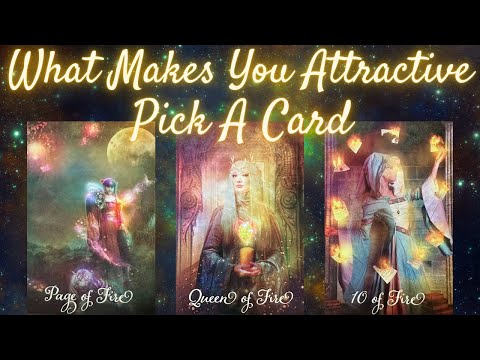 What Makes You Attractive 💛 PICK A CARD