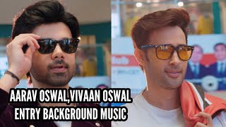 SSK2 | Aarav Oswal,Vivaan Oswal Entry Background Music | Sasural Simar Ka 2 | CODE NAME BADSHAH 2